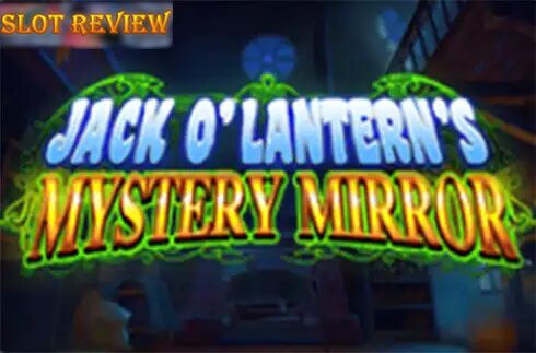 Jack oLanterns Mystery Mirrors slot